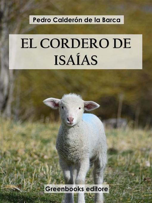 Title details for El cordero Isaías by Pedro Calderón de la Barca - Available